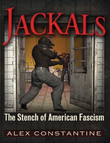 Jackals: The Stench of Fascism in America