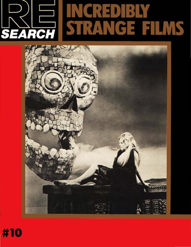 Re/Search #10: Incredibly Strange Films