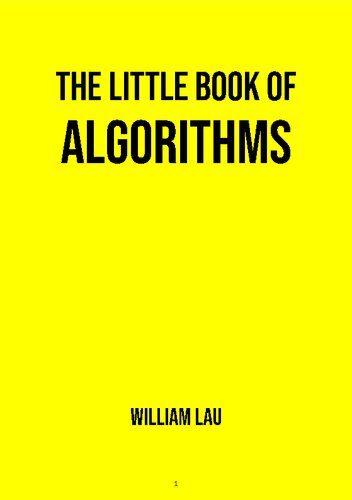 The Little Book of Algorithms