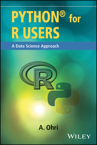 Python for R Users: A Data Science Approach