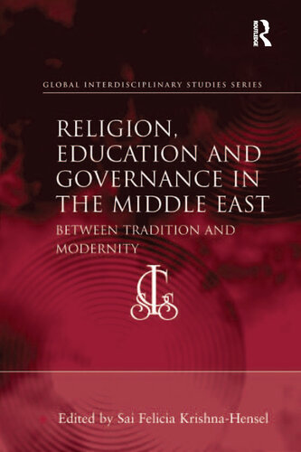 Religion, Education and Governance in the Middle East: Between Tradition and Modernity