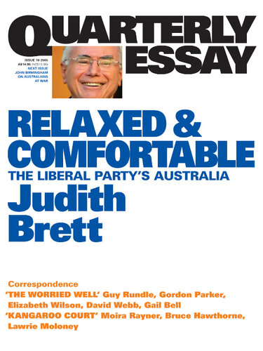 Relaxed & Comfortable: The Liberal Party's Australia