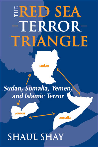 The Red Sea Terror Triangle: Sudan, Somalia, Yemen, and Islamic Terror
