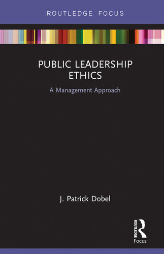 Public Leadership Ethics: A Management Approach