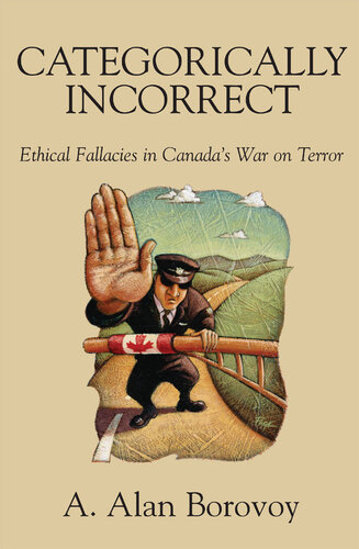Categorically Incorrect: Ethical Fallacies in Canada's War on Terror