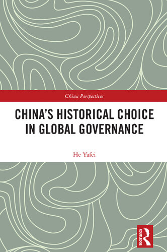 China's Historical Choice in Global Governance