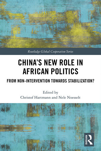 China's New Role in African Politics: From Non-Intervention Towards Stabilization?