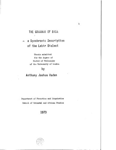 The Grammar of Bisa - a Synchronic Description of the Lebir Dialect