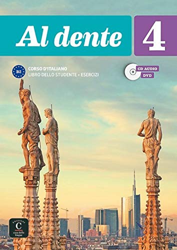 Al dente 4 (B2). Libro dello studente + esercizi + CD audio