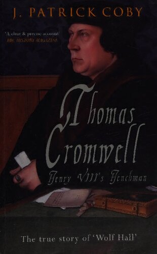 Thomas Cromwell: Henry VIII's Henchman