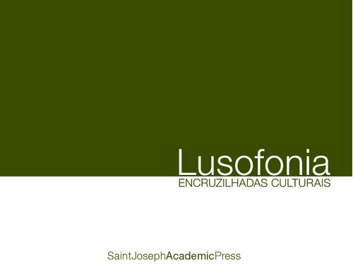 Lusofonia Encruzilhadas Culturais