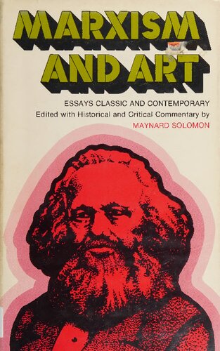 Marxism and art : essays classic and contemporary