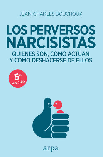 Los perversos narcisistas