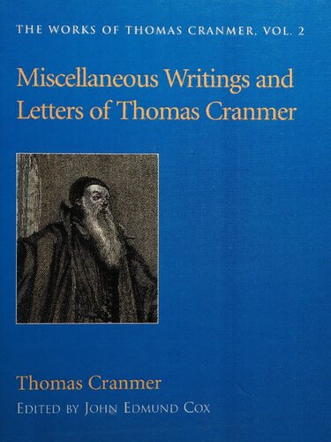 Miscellaneous Writings and Letters of Thomas Cranmer