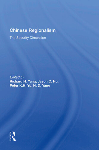 Chinese Regionalism: The Security Dimension
