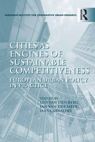 Cities as Engines of Sustainable Competitiveness: European Urban Policy in Practice