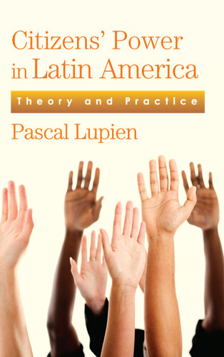 Citizens' Power in Latin America: Theory and Practice