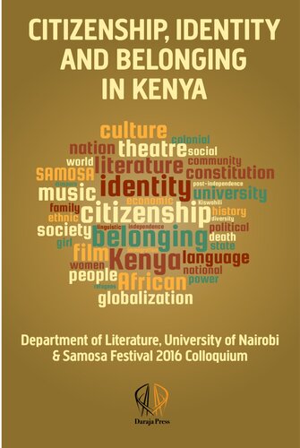 Citizenship, Identity and Belonging in Kenya: University of Nairobi & Samosa-Festival Colloquium