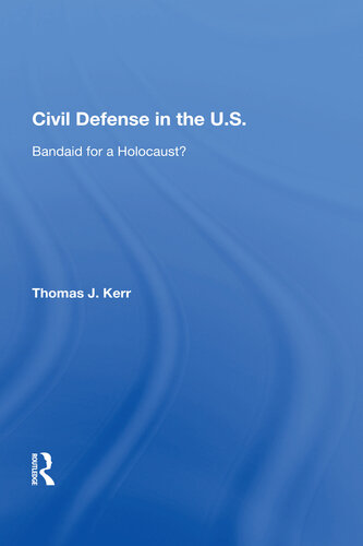 Civil Defense in the United States: Bandaid for a Holocaust?