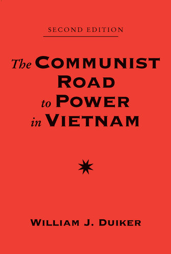 The Communist Road to Power in Vietnam