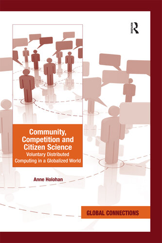 Community, Competition and Citizen Science: Voluntary Distributed Computing in a Globalized World