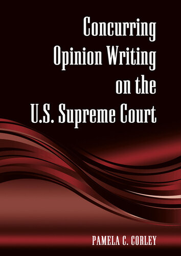 Concurring Opinion Writing on the U.S. Supreme Court