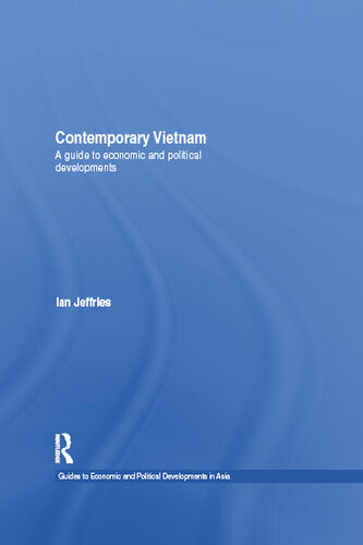 Contemporary Vietnam: A Guide to Economic and Political Developments