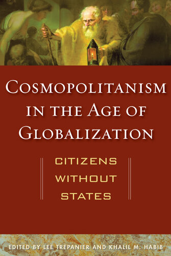 Cosmopolitanism in the Age of Globalization: Citizens Without States