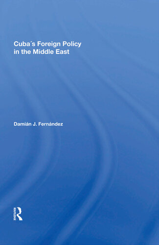 Cuba's Foreign Policy in the Middle East