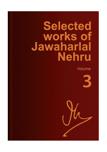 Selected works of Jawaharlal Nehru