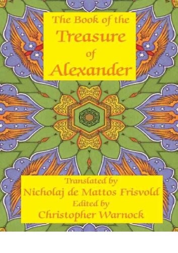 Book of the Treasure of Alexander: Ancient Hermetic Alchemy & Astrology