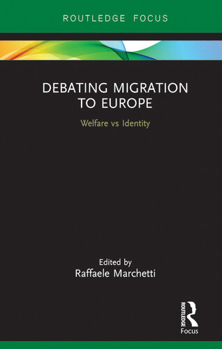 Debating Migration to Europe: Welfare vs Identity