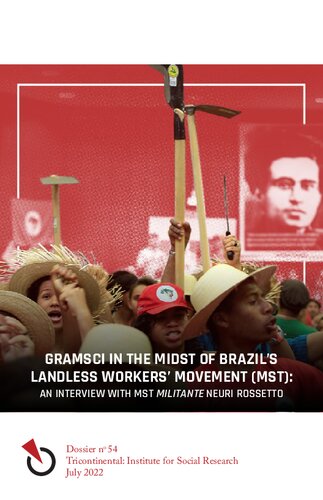 Gramsci in the Midst of Brazil’s Landless Workers’ Movement (MST): An Interview with MST Militante Neuri Rossetto
