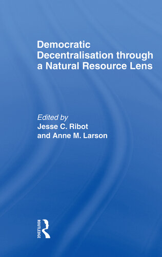 Democratic Decentralization Through a Natural Resource Lense
