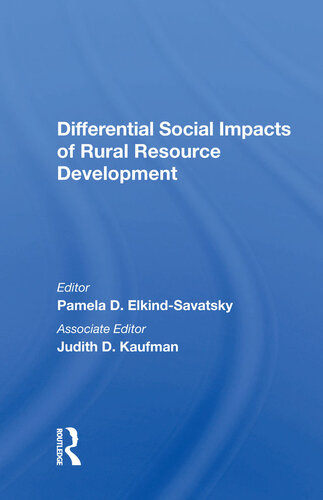 Differential Social Impacts of Rural Resource Development
