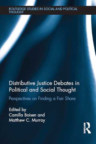 Distributive Justice Debates in Political and Social Thought: Perspectives on Finding a Fair Share