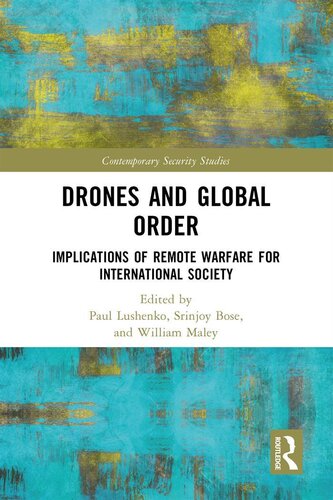 Drones and Global Order: Implications of Remote Warfare for International Society