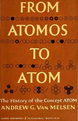 From Atomos to Atom: The History of the Concept Atom