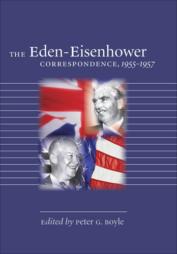 The Eden-Eisenhower Correspondence, 1955-1957