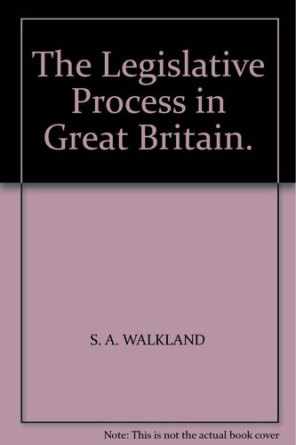 The Legislative Process in Great Britain
