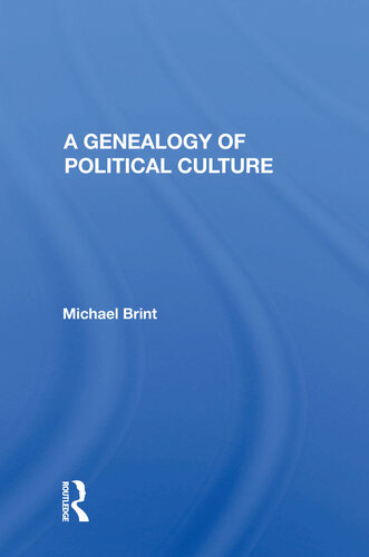 A Genealogy of Political Culture