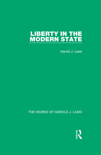 Liberty in the Modern State (Works of Harold J. Laski)