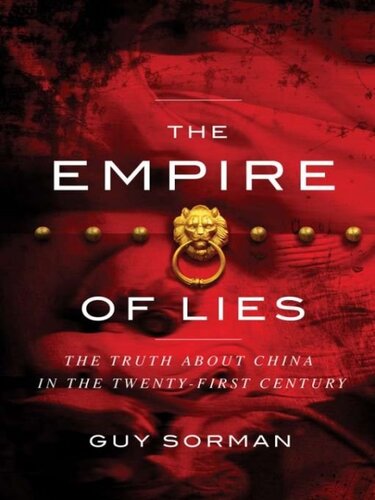 The Empire of Lies: The Truth About China in the Twenty-First Century (Large Print 16pt)
