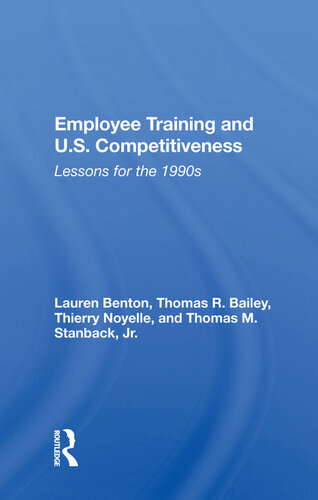 Employee Training and U.s. Competitiveness: Lessons for the 1990s