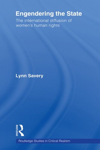 Engendering the State: The International Diffusion of Women's Human Rights