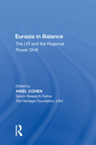Eurasia in Balance: The US and the Regional Power Shift