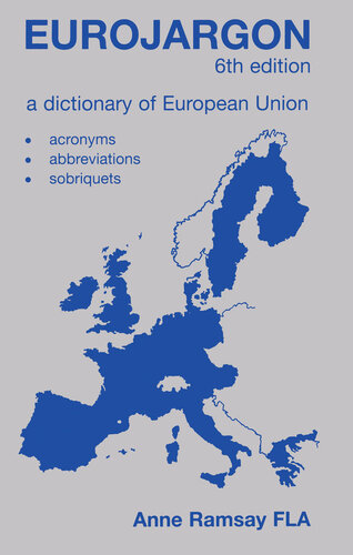 Eurojargon: A Dictionary of the European Union