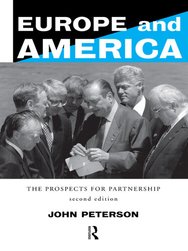 Europe and America: The Prospects for Partnership