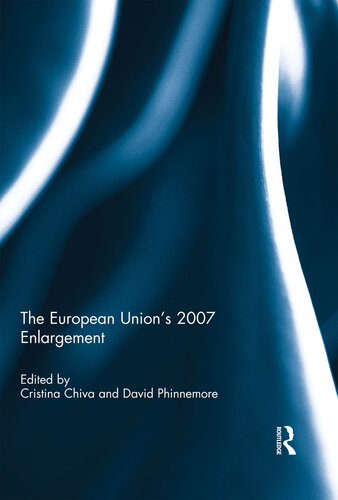 The European Union's 2007 Enlargement