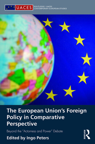The European Union's Foreign Policy in Comparative Perspective: Beyond the 